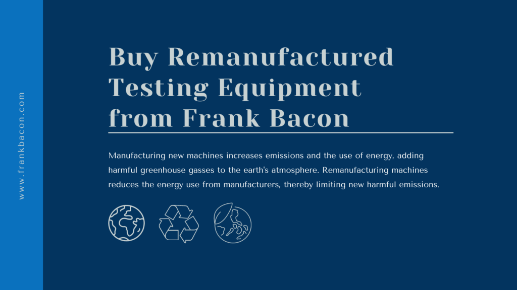 Why buy remanufactured equipment